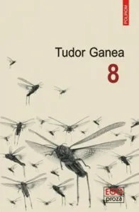 8 de Tudor Ganea