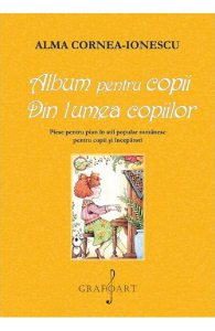 Album pentru copii. Din lumea copiilor