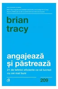 Angajează și păstrează