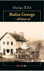 Badea George - ultima zi / L&#039;Onlce George - son dernier jour