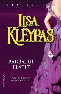 Barbatul platit de Lisa Kleypas