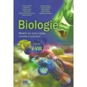 Biologie. Modele de teste initiale, curente si sumative pentru clasele 5-8 de Adriana Simona Popescu