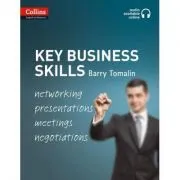 Business Skills and Communication Key Business Skills B1-C1. Networking, presentations, meetings, negotiations de Barry Tomalin