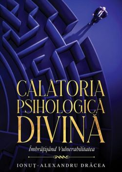 Călătoria Psihologică Divină