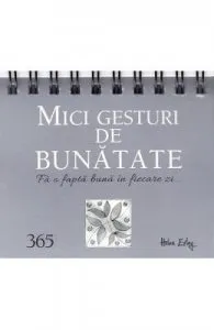 Calendar: 365 mici gesturi de bunatate