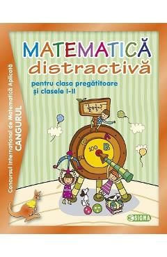 Cangurul Matematica distractiva pentru clasa pregatitoaresi clasele I-II Ed.2014