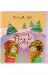 Cel mai frumos dar + CD de Zully Mustafa