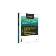 Codul penal. Jurisprudenta obligatorie. Jurisprudenta relevanta. Editie ingrijita de Alina Adriana Arseni, Adrian Sandru de Alina Adriana Arseni