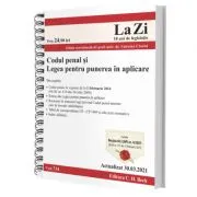 Codul penal si Legea pentru punerea in aplicare. Actualizat la 30. 03. 2021 de Coordonator Valerian Cioclei