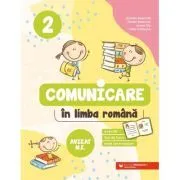 Comunicare in limba romana. Exercitii, fise de lucru, teste de evaluare. Clasa a 2-a de Daniela Berechet
