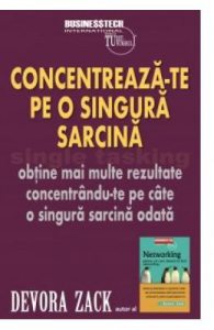 Concentreaza-te pe o singura sarcina