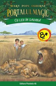 Cu leii in savana. Portalul Magic nr. 11