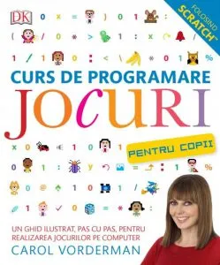 Curs de programare jocuri pentru copii de Carol Vorderman
