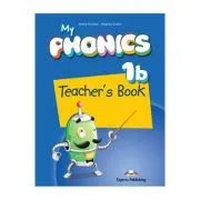 Curs limba engleza My Phonics 1B Manualul Profesorului cu Cross-Platform App de Jenny Dooley