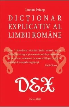 Dictionar explicativ al limbii romane de Lucian Pricop