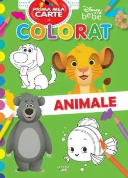 Disney Bebe. Prima mea carte de colorat. Animale de Disney
