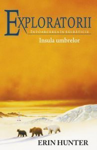 Exploratorii Vol.7: Insula umbrelor