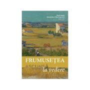Frumusetea ascunsa la vedere