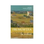 Frumusetea ascunsa la vedere de Florin Bica