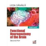 Functional neuroanatomy of the brain. Volume 2