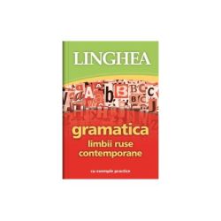 Gramatica limbii ruse contemporane cu exemple practice