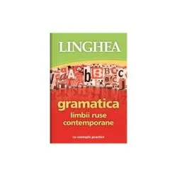 Gramatica limbii ruse contemporane cu exemple practice