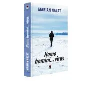 Homi homini... virus de Marian Nazat