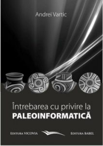 Intrebarea cu privire la Paleoinformatica