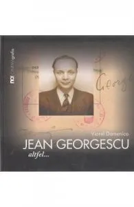 Jean Georgescu. Altfel...