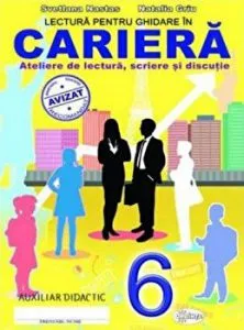 Lectura pentru ghidare in cariera. Ateliere de lectura,scriere si discutie