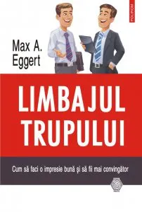 Limbajul trupului de Max A. Eggert