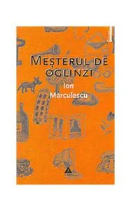 Meșterul de oglinzi de Ion Marculescu