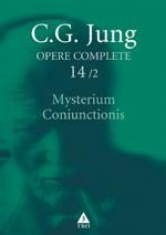 Mysterium Coniunctionis 2. Cercetari asupra separarii si unirii contrastelor sufletesti in alchimie