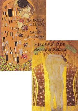 Noaptea de Sânziene (Volumele I II)