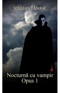 Nocturna cu vampir. Opus 1