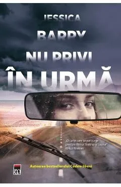 Nu privi in urma de Jessica Barry