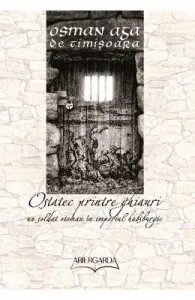 Ostatec printre ghiauri de Osman Aga de Timisoara