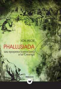 Phallusiada sau epopeea iconoclasta a lui Creanga
