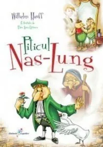 Piticul Nas-Lung de Wilhelm Hauf