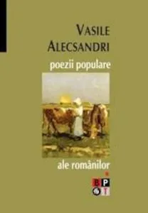 Poezii populare ale romanilor de Vasile Alecsandri