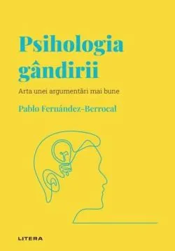 Psihologia gândirii (Vol. 7) de Pablo Fernandez-Berrocal