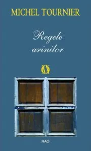 Regele arinilor de Michel Tournier