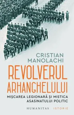 Revolverul Arhanghelului de Cristian Manolachi