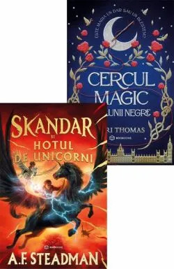 Skandar si hotul de unicorni - Hardcover   Cercul magic al lunii negre de A. F.  Steadman
