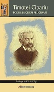 Timotei Cipariu. Poezii si scrieri religioase