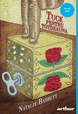 Tuck pentru totdeauna de Natalie Babbitt