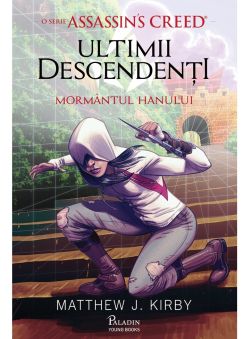 Ultimii descendenti. Mormantul hanului