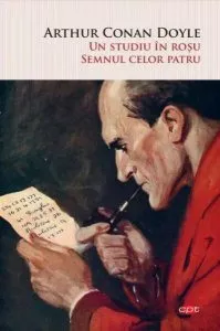 Un studiu în roșu. Semnul celor patru (Carte pentru toți) de Sir Arthur Conan Doyle