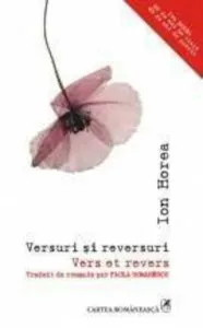 Versuri si reversuri/ Vers et revers. Traduit du roumain par Paula Romanescu de Ion Horea