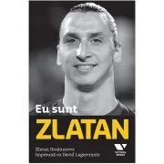 Victoria Books: Eu sunt Zlatan de Zlatan Ibrahimovic